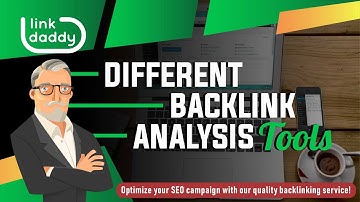 Different Backlink Analysis Tools