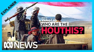 EXPLAINER: Who are the Houthi Rebels and why are they attacking ships in the Red Sea? | ABC News