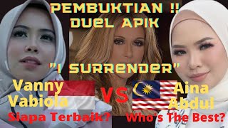 WOOW‼️ VANNY VABIOLA vs AINA ABDUL (I Surrender - Cover) | Who's Your Favorite??