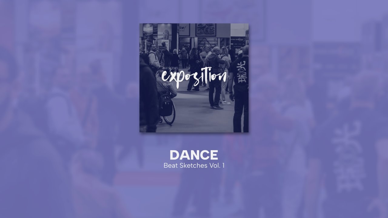 Beat Sketches Vol. 1 - Dance - YouTube