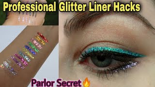 Parlor Secret Glitter Liner Hacks & Big Mistakes to avoid ✨