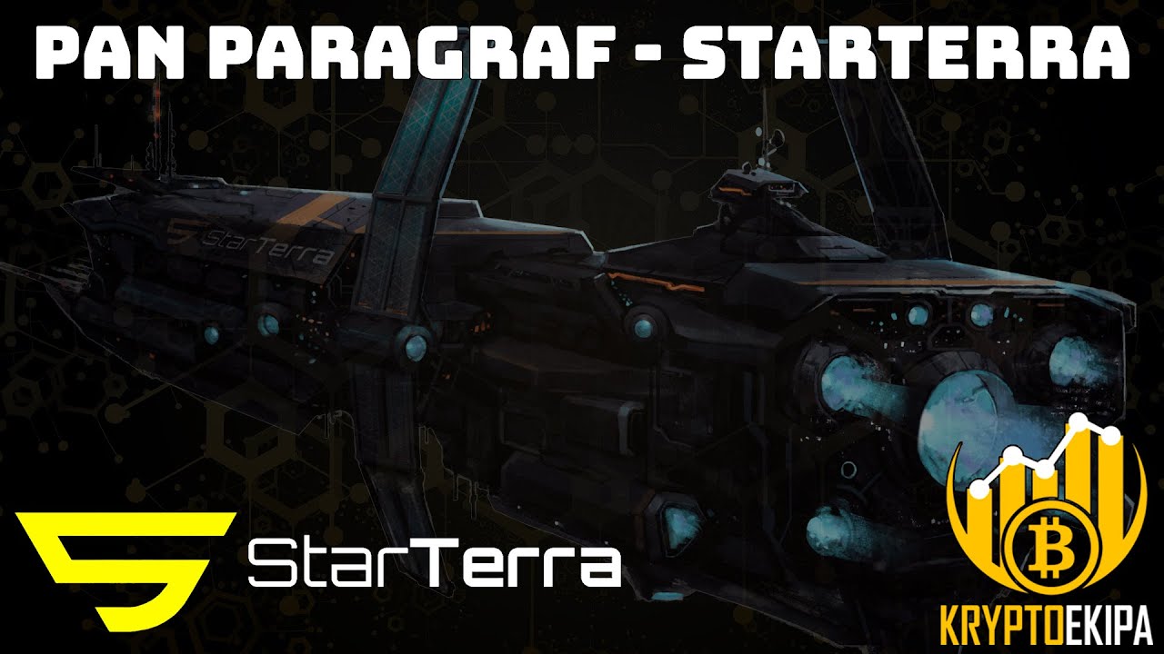 Pan Paragraf w akcji -  Co dalej z Terra LUNA? Ekosystem StarTerra. Nadchodzi StarHeroes