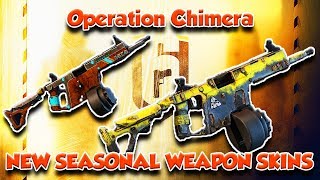 NEW OPERATION CHIMERA SEASONAL WEAPON SKINS [TTS] - Rainbow Six Siege Operation Chimera/Outbreak