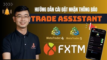 Công Cụ Trade Assistant Hỗ Trợ Tín Hiệu Cho Tài Khoản MT4-MT5 Sàn FXTM | TRADERPTKT