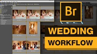 Adobe Bridge | Wedding Workflow