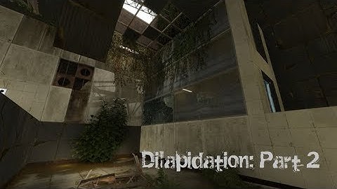 portal 2 - Dilapidation: Part 2 by  LoneWolf2056