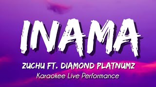 Zuchu Ft Diamond Platnumz - Inama Live Karaokee (instrumental beat with Lyrics)