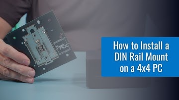 How to Install a DIN Rail Mount on a 4x4 PC