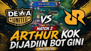 OMG ARTHUR TURNED INTO A BOT! RRQ VS DEWA MATCH 2 MPL