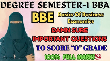 📌BBA Degree Semester-1 | Basics Of Business Economics Gunshot questions | 100% "O" Grade | BBA BBE💯