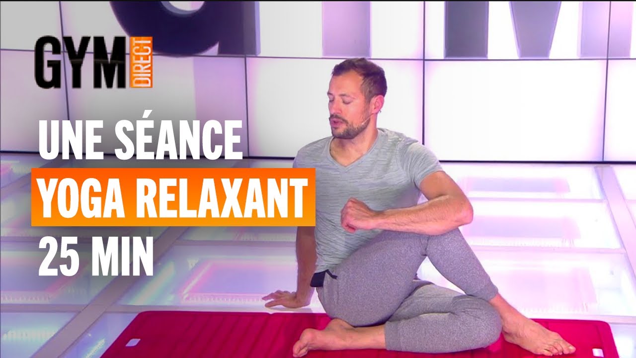 YOGA RELAXANT - Routine matinale - Gym Direct