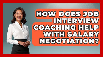 How Does Job Interview Coaching Help With Salary Negotiation? | Job Interview Pro Skills News