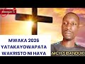 UNABII 2026 Huu UJUMBE Ni WAKO Sikiliza Kwanza By MCH SIBANDUKI KWA YESU