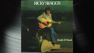 Watch Ricky Skaggs say Wont You Be Mine video