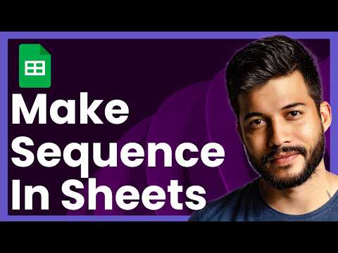 How To Make Sequence In Google Sheets (Fast & Easy)