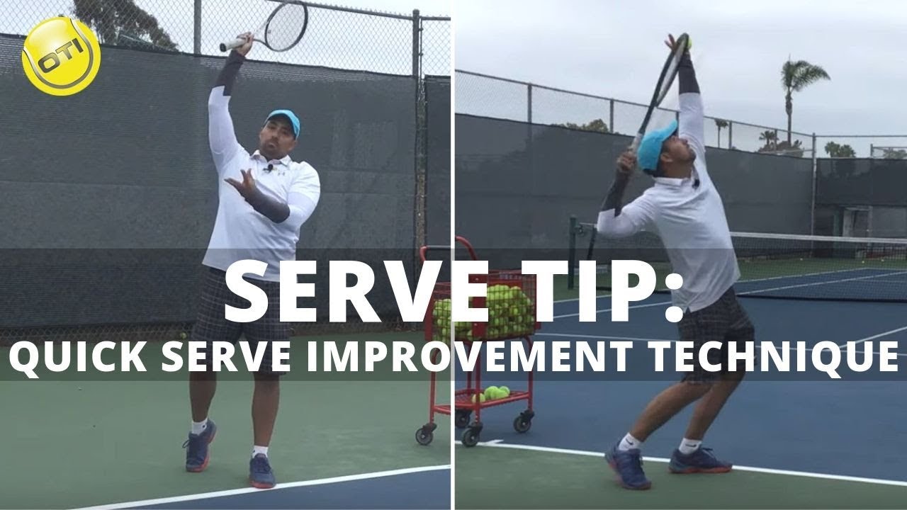 Serve Tip Quick Serve Improvement Technique