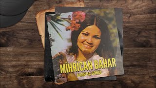 Mihrican Bahar - Hasta Düştüm Gurbet Elde (Official Audio)