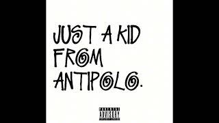 $OEY - JUST A KID FROM ANTIPOLO (Official Audio)