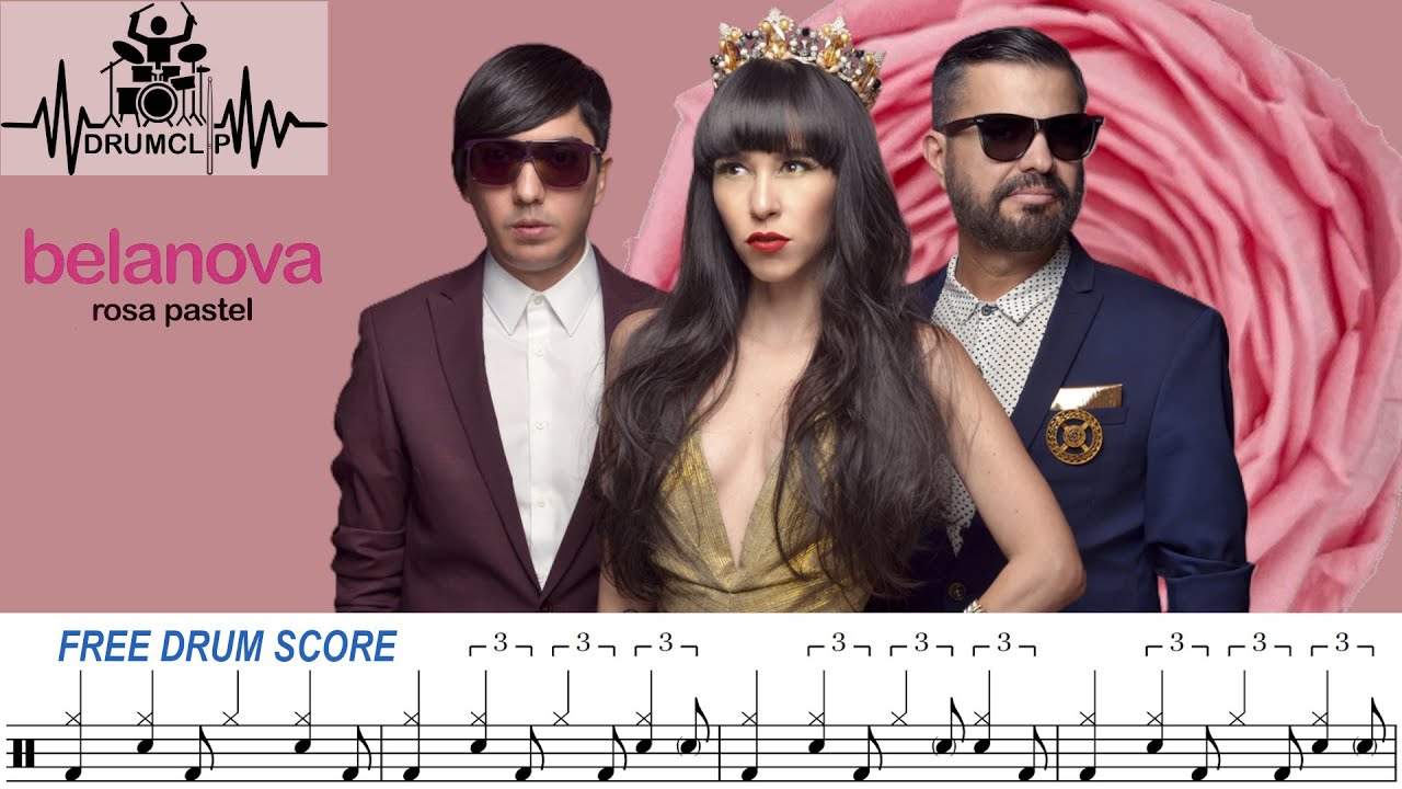 Belanova Rosa Belanova - Rosa Pastel (Drum Score) - YouTube