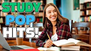 Study Pop Hits! | 3 Hours of Non-Distracting Instrumentals