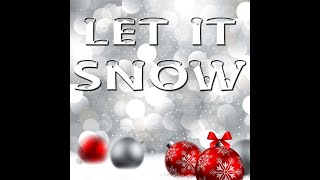 Let It Snow! Let It Snow! Let It Snow! (jazz cover)