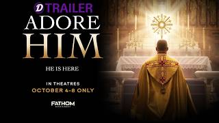 ADORE HIM: HE IS HERE Trailer