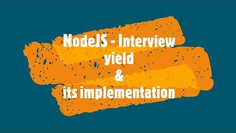 yield and its implementation