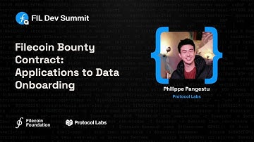 Filecoin Bounty Contract: Applications to Data Onboarding - Philippe Pangestu