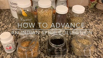 Intro to Indian Cuisine Spices (Part 2)