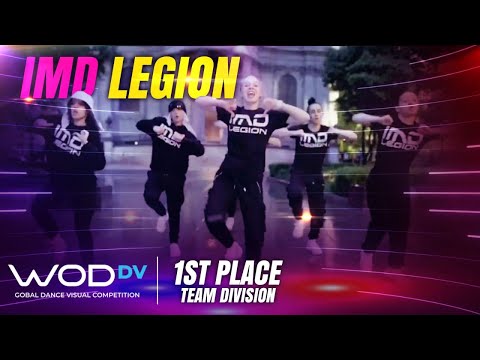 IMD Legion | 1st Place | Team Category | Global Dance Visual Competition | #WODGeaux