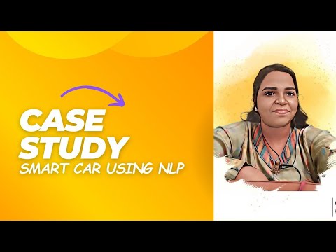 Dt based case study on smart car using NLP | 19AD601- NLP | SNS INSTITUTIONS