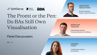 Panel discussion | The Prompt or the Pen: do BAs still own visualization?