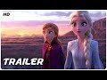 Frozen 2 Extended Trailer 2019 HD Mixfinity International 