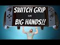 Nintendo Switch Grip for Big Hands! - Satisfye ZenGrip Pro