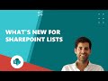 What's new for SharePoint Lists