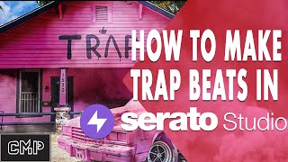 How To Make a FULL Trap Beat In Serato Studio