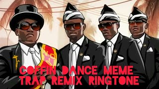 Astronomia(Coffin Dance Meme) - Trap RemiX Ringtone | Download Link In Description | digo's World |