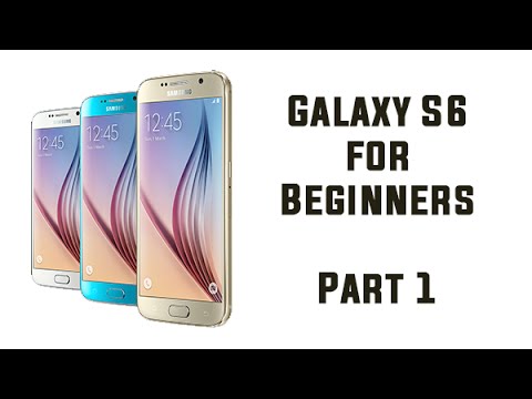 Galaxy S6 for Beginners (Walkthrough) - Part 1​​​ | H2TechVideos​​​