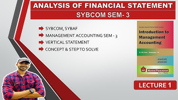 SYBCOM Vertical Balance sheet - Management Accounting - Lec 1 - SYBAF/ SYBCOM/ SYBBI || Siraj Shaikh