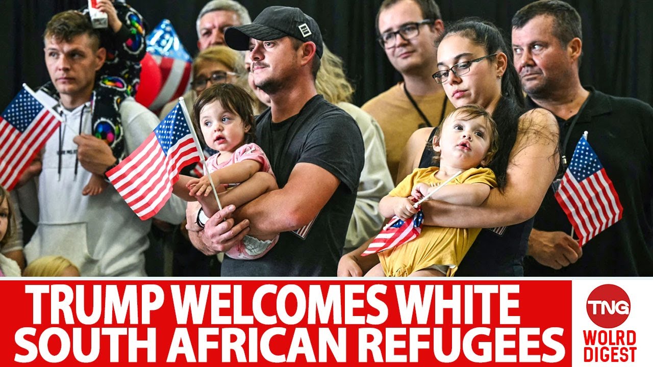 Trump’s Controversial Move: 59 Afrikaners Granted U.S. Refugee Status