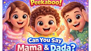 Peekaboo! Can You Say Mama & Dada | First Words Song for Babies | Smart Tito