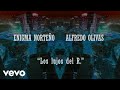 Enigma Norteño, Alfredo Olivas - Los Lujos Del R. (Lyric Video)