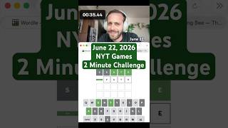 NYT Games 2 Minute Challenge June 22, 2026