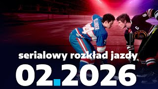 10 Premier I Powrotów Lutego 2026. Serialowy Rozkład Jazdy Bez Spoilerów