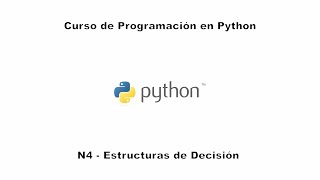 Curso de Python | N4 - Estructuras de decisión | Leaf