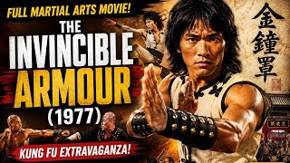 THE INVINCIBLE ARMOUR (1977) 🔥 JOHN LIU'S EPIC KUNG FU BATTLE! | FULL MARTIAL ARTS MOVIE