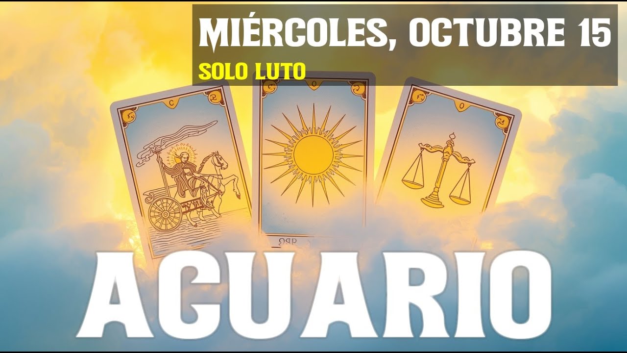 ACUARIO: Un giro inesperado cambiará tu destino en las próximas 72 ...