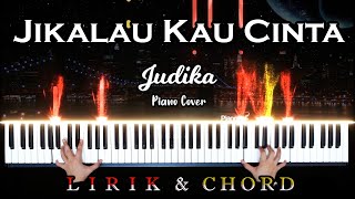 Judika - Jikalau Kau Cinta Piano Cover ( by Pianoliz )