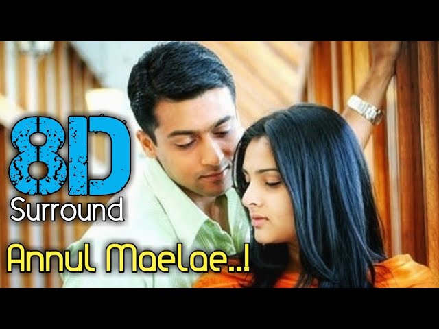 Annul Maelae 8D | Vaaranam Aayiram | Surya | Dhivya | Harris Jayaraj | 8D BeatZ