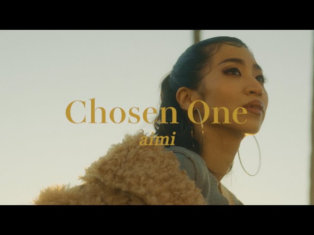 Aimi - Chosen One